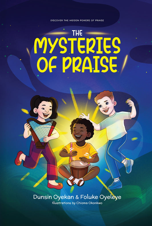 The Mysteries of Praise