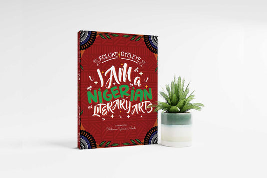 I Am A Nigerian In Literary Arts